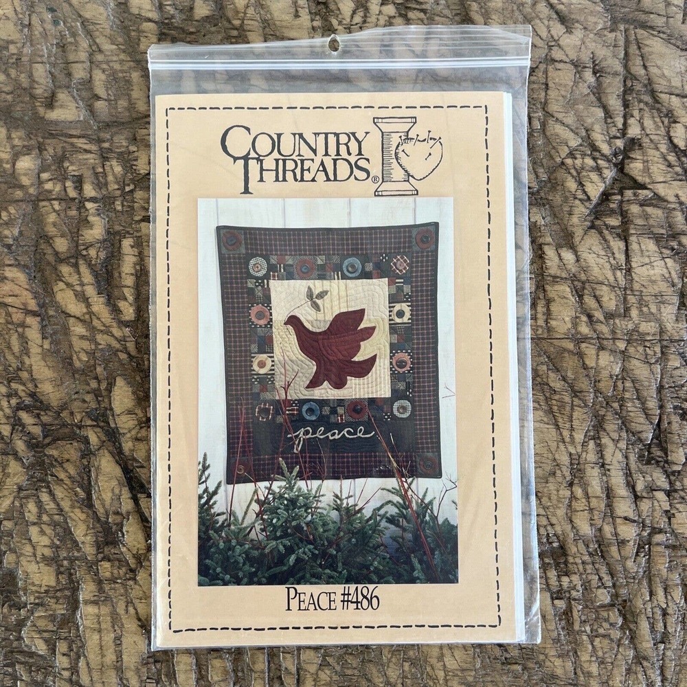 Country Threads Quilt Pattern Peace #486 Dove Vintage 2001 Size 27 in X 31 in